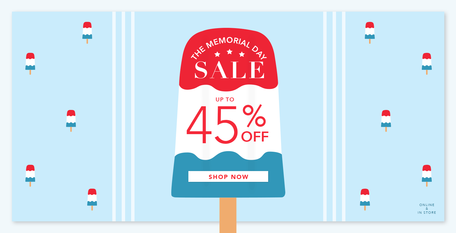 The Memorial Day Sale - up to 45% off - shop now