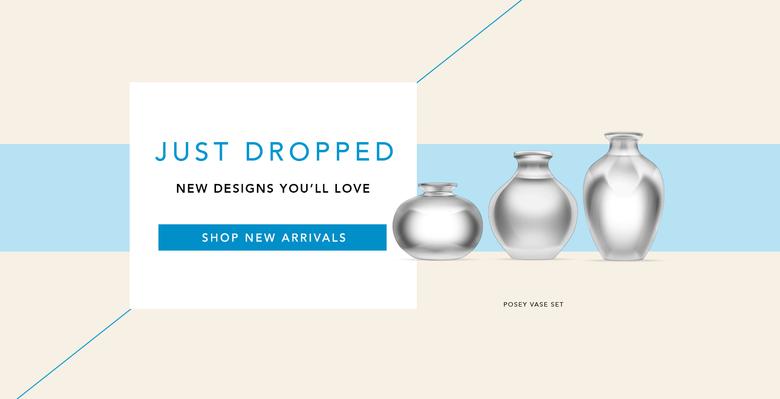 Just Dropped - New Designs You will love 